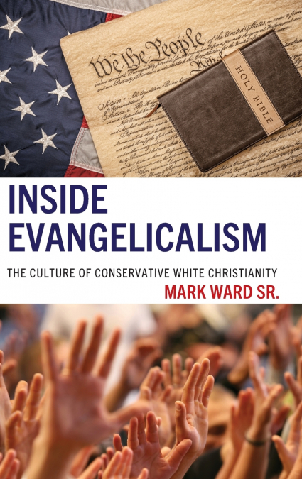 Inside Evangelicalism