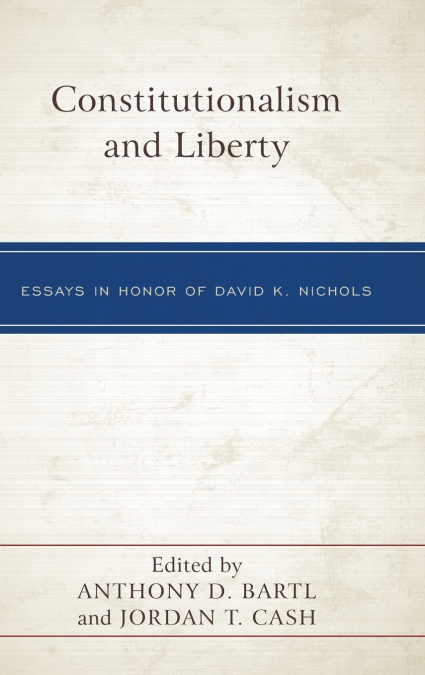 Constitutionalism and Liberty