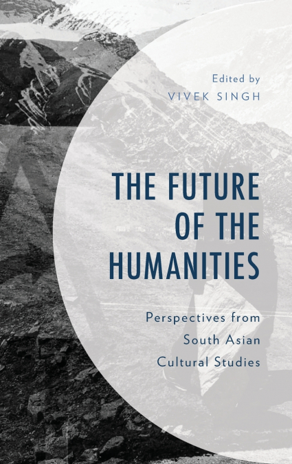 Future of the Humanities