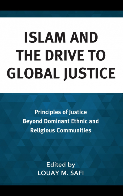 Islam and the Drive to Global Justice