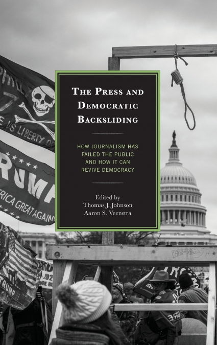 Press and Democratic Backsliding