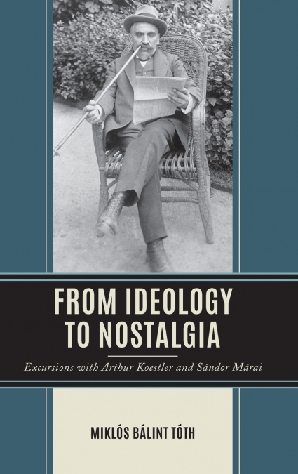 From Ideology to Nostalgia