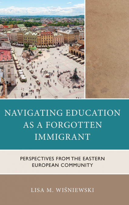 Navigating Education as a Forgotten Immigrant