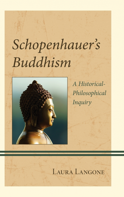 Schopenhauer’s Buddhism