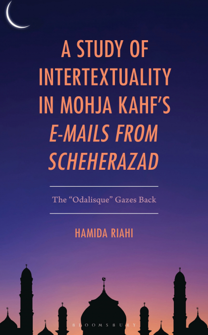 Study of Intertextuality in Mohja Kahf’s 'E-Mails from Scheherazad'
