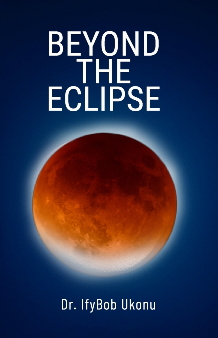 BEYOND THE ECLISPSE