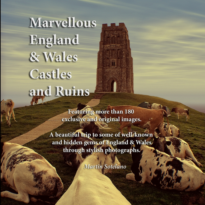 Marvellous England and Wales castles and ruins