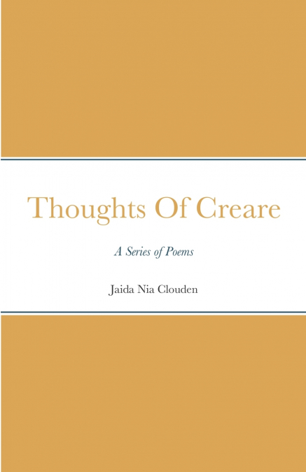 Thoughts Of Creare