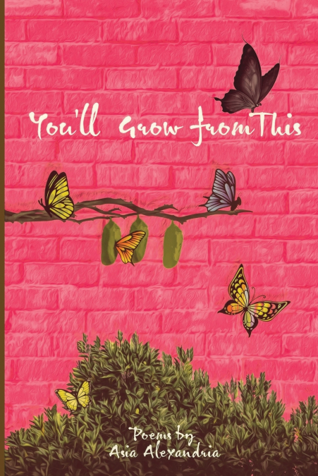 You’ll grow from this