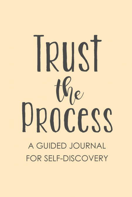 Trust The Process