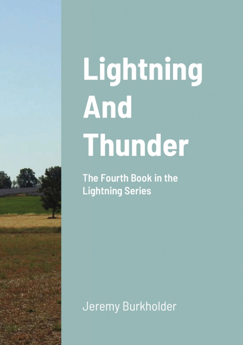 Lightning and Thunder