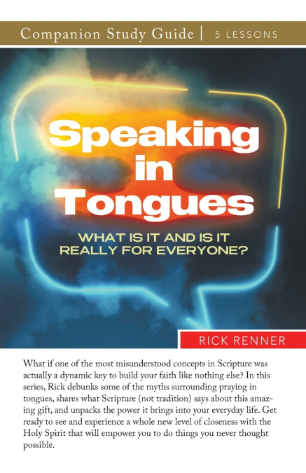 Speaking in Tongues Study Guide