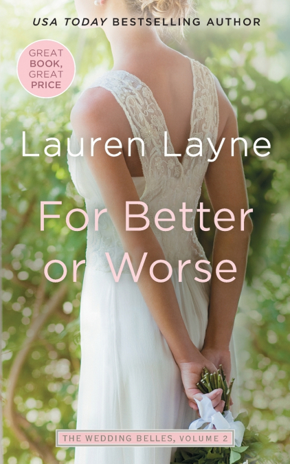 For Better or Worse