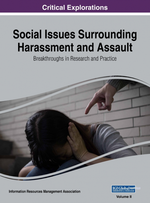 Social Issues Surrounding Harassment and Assault