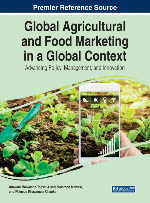 Global Agricultural and Food Marketing in a Global Context