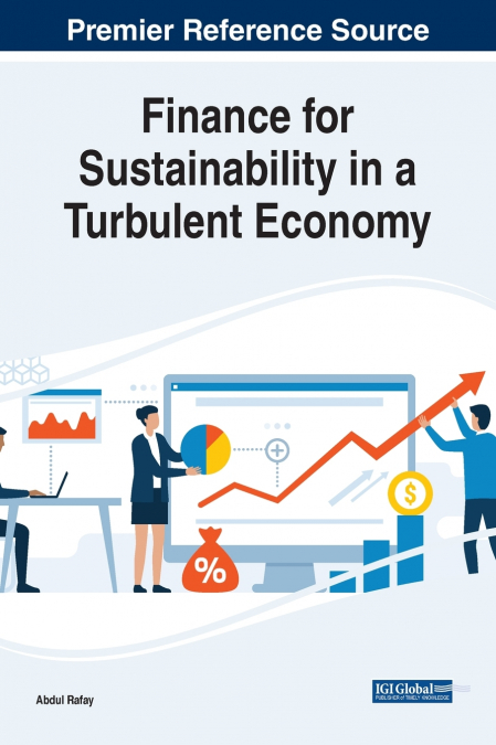 Finance for Sustainability in a Turbulent Economy