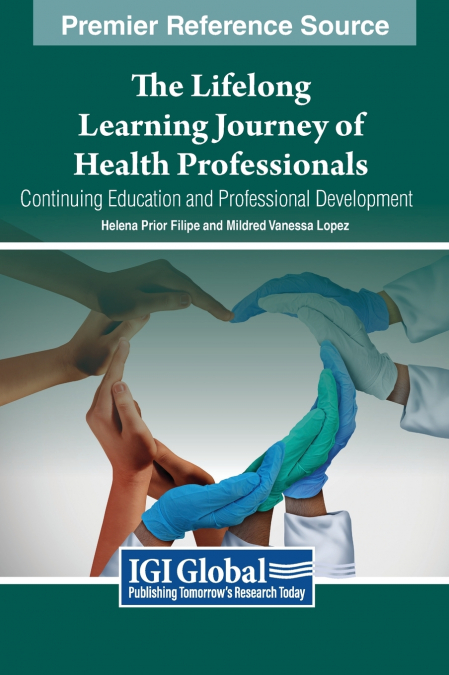 The Lifelong Learning Journey of Health Professionals