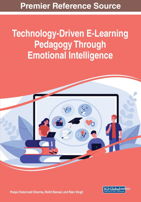 Technology-Driven E-Learning Pedagogy Through Emotional Intelligence