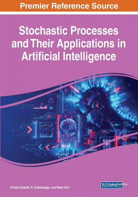 Stochastic Processes and Their Applications in Artificial Intelligence