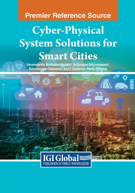 Cyber-Physical System Solutions for Smart Cities