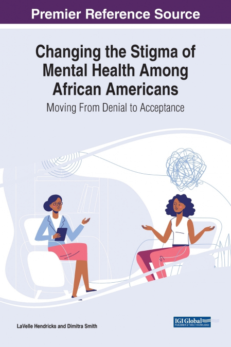 Changing the Stigma of Mental Health Among African Americans