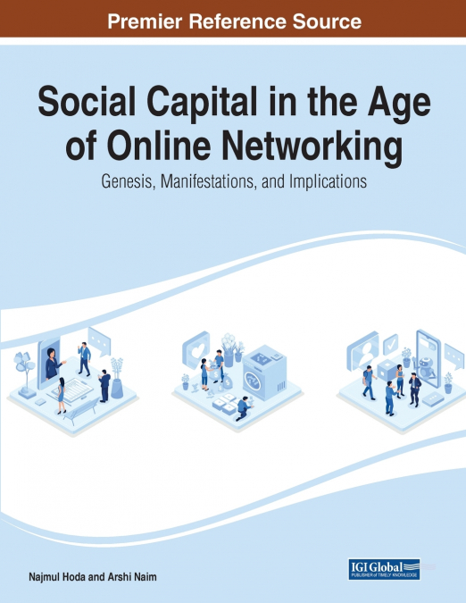Social Capital in the Age of Online Networking