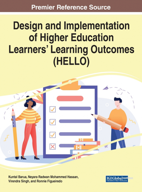 Design and Implementation of Higher Education Learners’ Learning Outcomes (HELLO)