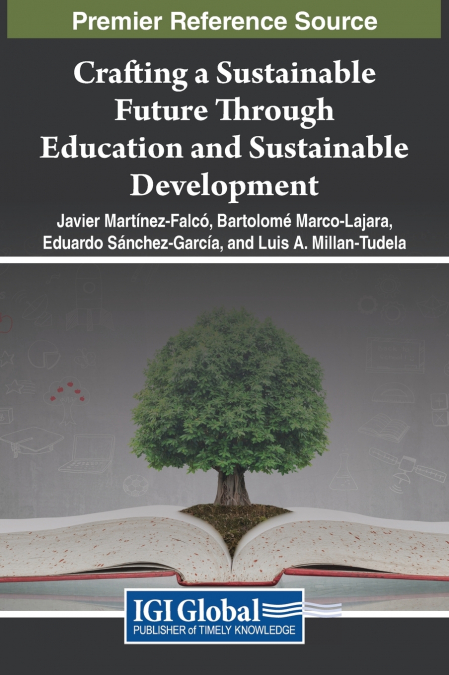 Crafting a Sustainable Future Through Education and Sustainable Development