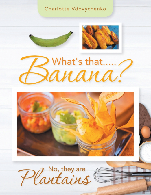 What’s That.....Banana?