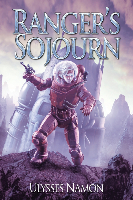 Ranger’s Sojourn