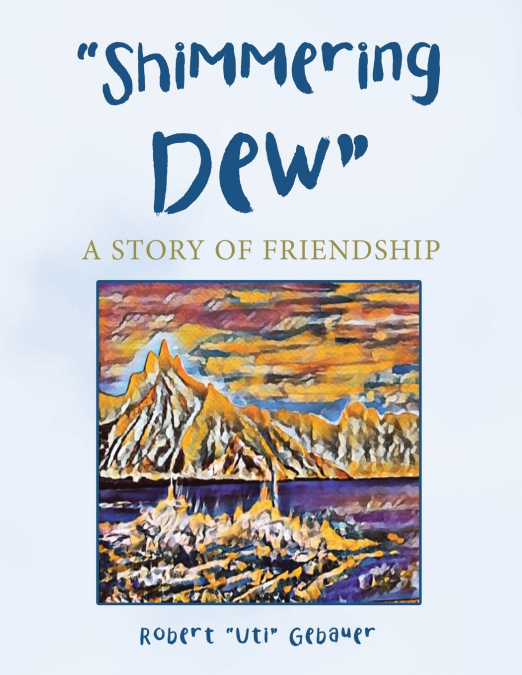 'Shimmering Dew'