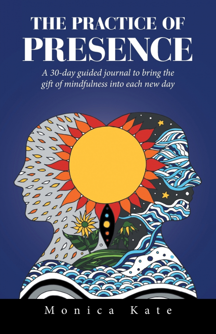 The Practice of Presence