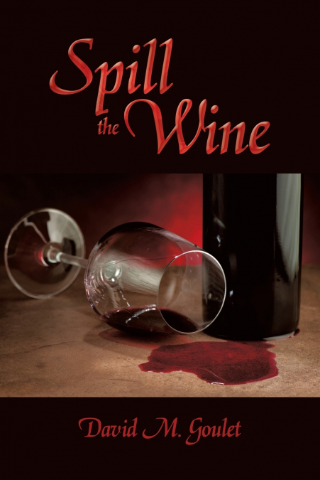 Spill the Wine
