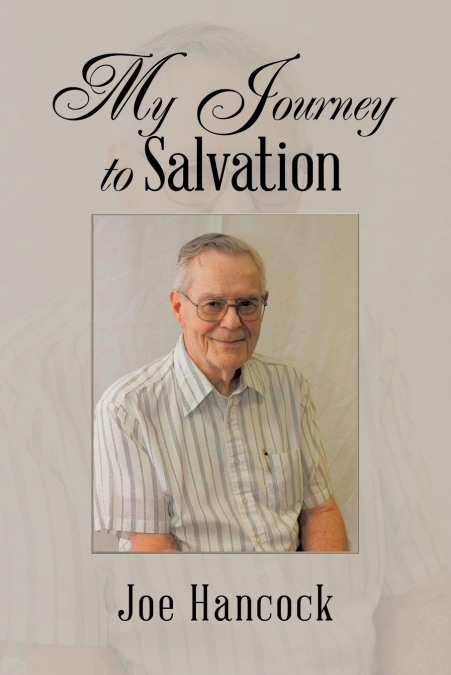 My Journey to Salvation