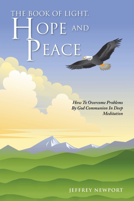 The Book of Light, Hope and Peace