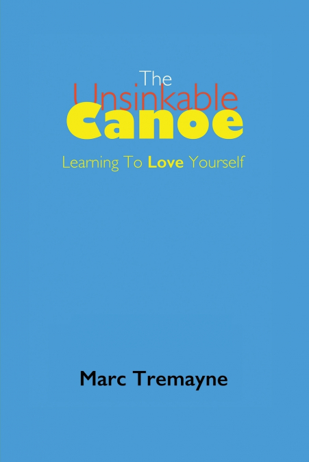The Unsinkable Canoe