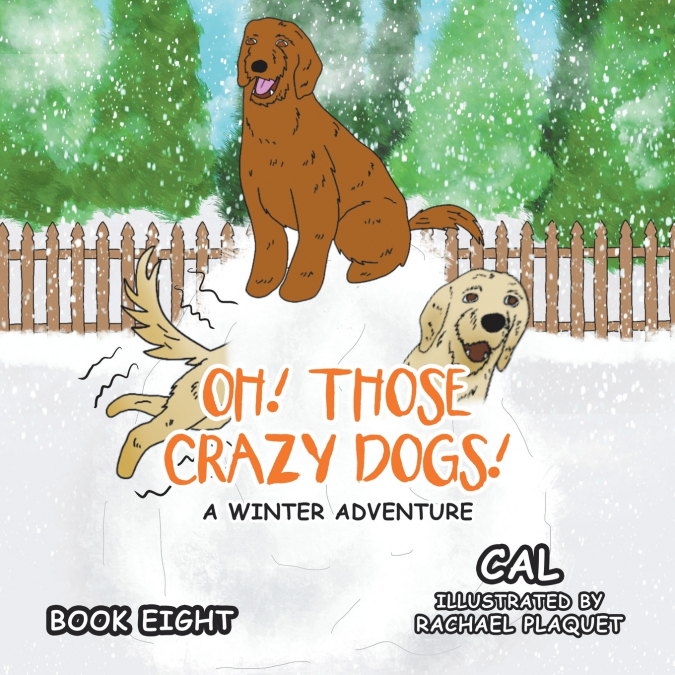 Oh!  Those Crazy Dogs!