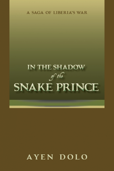 In the Shadow of the Snake Prince
