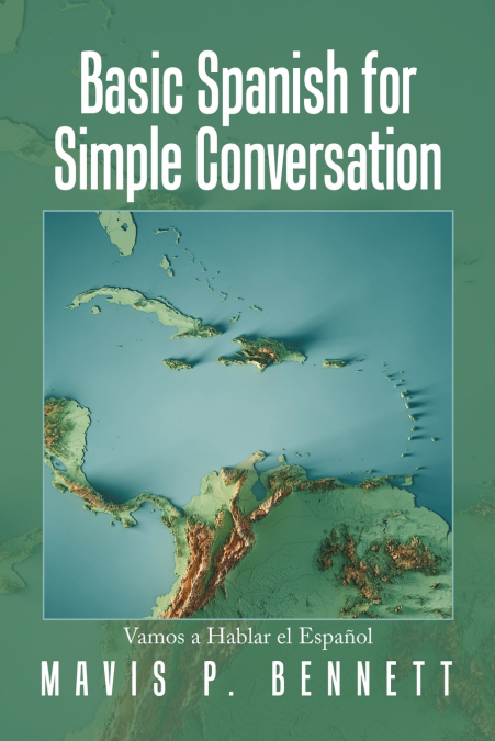 Basic Spanish for Simple Conversation