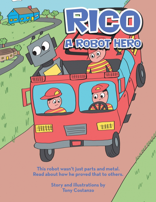 Rico A Robot Hero