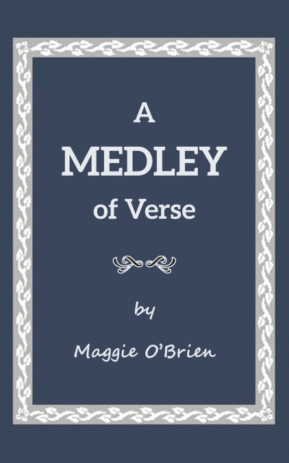 A MEDLEY OF VERSE