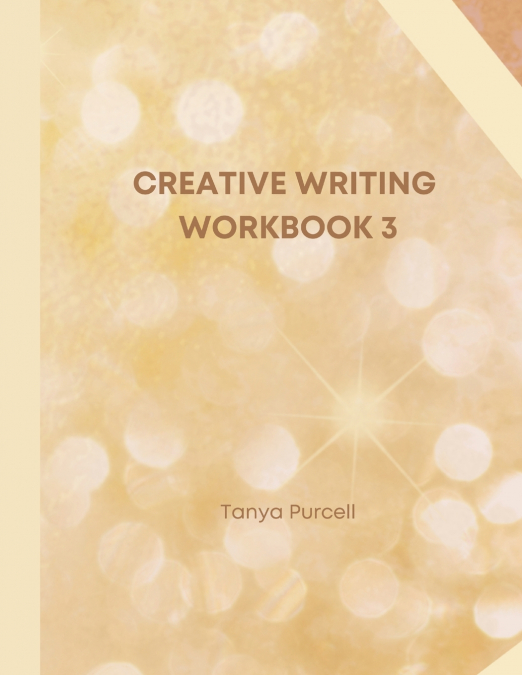 Creative Writing Workbook 3