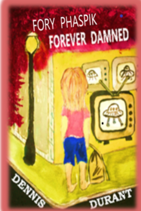 FORY PHASPIK - FOREVER DAMNED