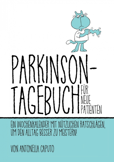 PARKINSON-TAGEBUCH FÜR NEUE PATIENTEN