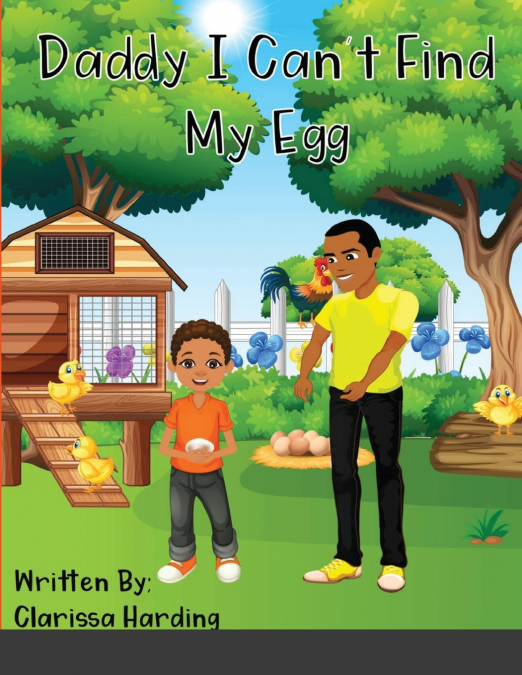 Daddy, I Can’t Find My Egg