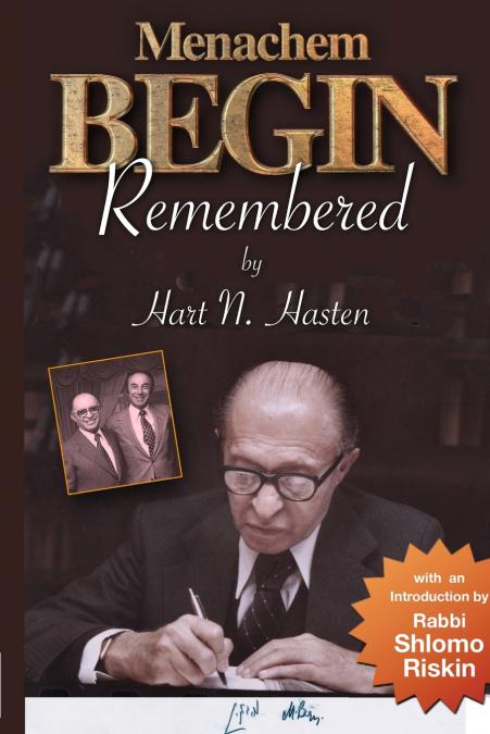 Menachem Begin Remembered