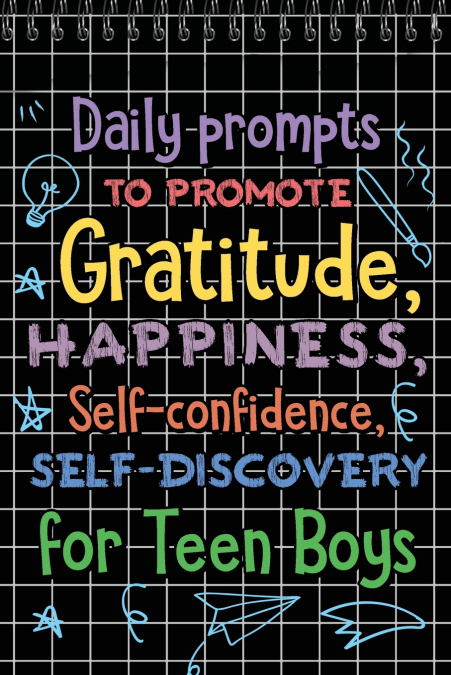 Daily Prompts to Promote Gratitude, Happiness