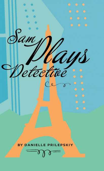 Sam Plays Detective