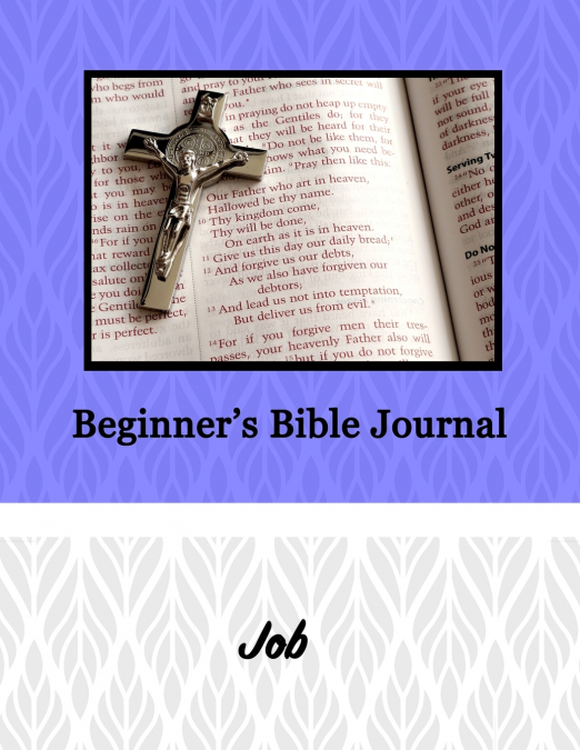 Beginner’s Bible Journal