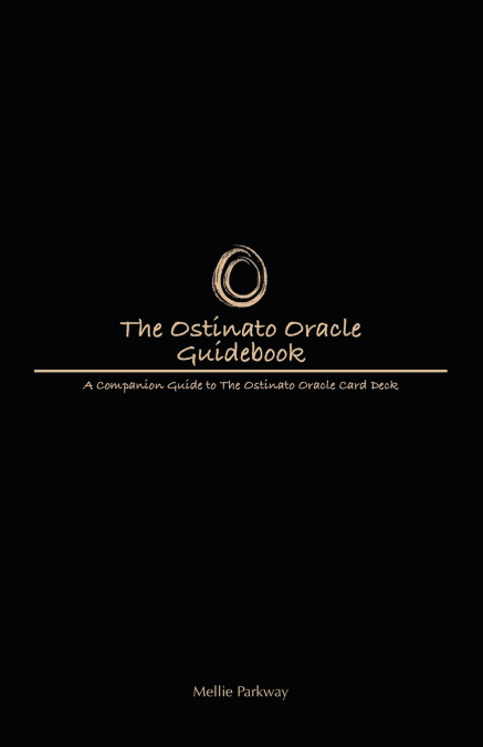 The Ostinato Oracle Guidebook